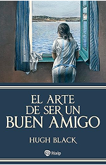 "El arte de ser un buen amigo"